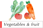 Vegetables & fruit